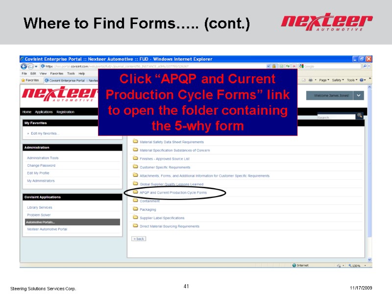 Where to Find Forms….. (cont.) Click “APQP and Current Production Cycle Forms” link to